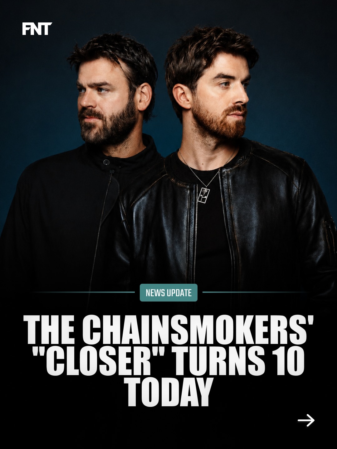 Fresh New Tunes post marking ten years of The Chainsmokers' Closer
